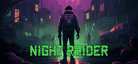 夜袭者 Night Raider 夜袭者 Night Raider修改器封面图