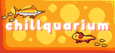 轻松水族馆 Chillquarium 独家修改器 包更新 轻松水族馆 Chillquarium 独家修改器 包更新修改器封面图