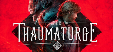 奇唤士 奇幻士 The Thaumaturge 奇唤士 奇幻士 The Thaumaturge修改器封面图