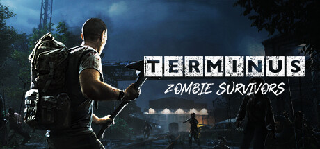 终点站僵尸幸存者 Terminus: Zombie Survivors 终点站僵尸幸存者 Terminus: Zombie Survivors修改器封面图