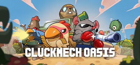 鸡械绿洲 Cluckmech Oasis 鸡械绿洲 Cluckmech Oasis修改器封面图
