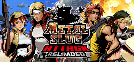 合金弹头:进攻 METAL SLUG ATTACK RELOADED 合金弹头:进攻 METAL SLUG ATTACK RELOADED修改器封面图