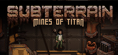 生存地带:泰坦宝矿 Subterrain: Mines of Titan 强制开启控制台 生存地带:泰坦宝矿 Subterrain: Mines of Titan 强制开启控制台修改器封面图