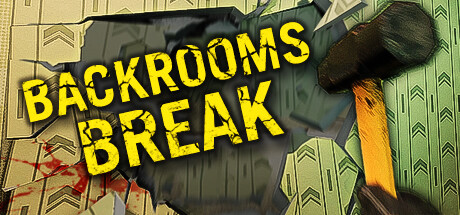 后室:破坏 Backrooms Break 又名:密室休息 后室:破坏 Backrooms Break 又名:密室休息修改器封面图