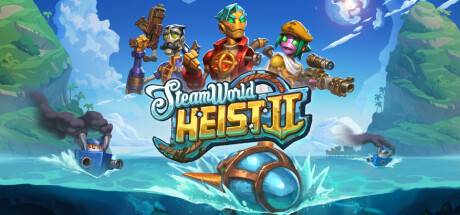 蒸汽世界大劫掠2 SteamWorld Heist II 蒸汽世界大劫掠2 SteamWorld Heist II修改器封面图