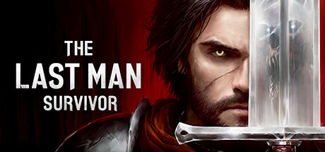 最后的幸存者 The Last Man Survivor 最后的幸存者 The Last Man Survivor修改器封面图