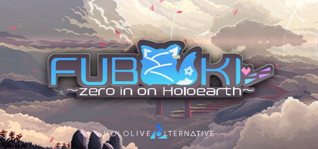 FUBUKI ~zero in on Holoearth~ HOLOLIVE ALTERNATIVE